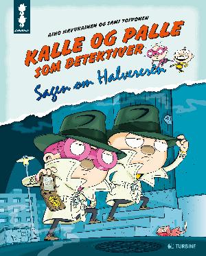 Kalle og Palle som detektiver : sagen om Halvereren