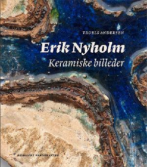 Erik Nyholm : keramiske billeder