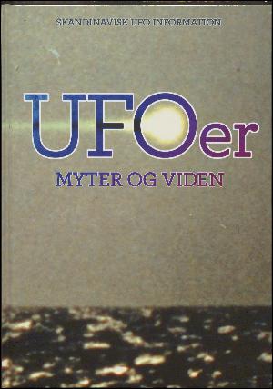 Ufoer : myter og viden