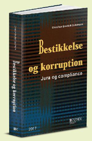 Bestikkelse og korruption : jura og compliance