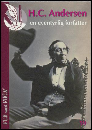 H.C. Andersen : en eventyrlig forfatter