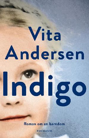 Indigo : roman om en barndom