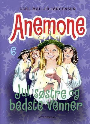 Anemone - jul, søstre og bedste venner