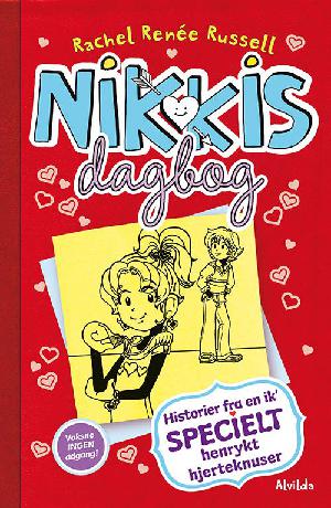 Nikkis dagbog - historier fra en ik' specielt henrykt hjerteknuser