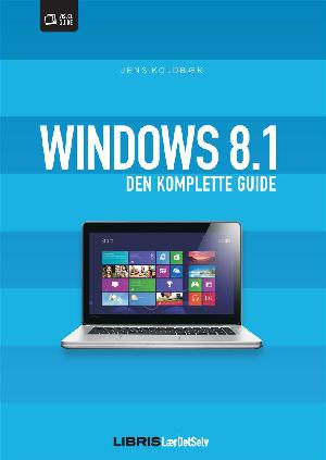 Windows 8.1 : den komplette guide