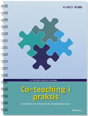 Co-teaching i praksis : samarbejde om inkluderende læringsfællesskaber
