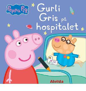 Gurli Gris på hospitalet