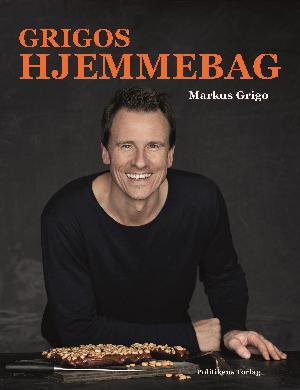 Grigos hjemmebag : i tykke skiver og store mundfulde