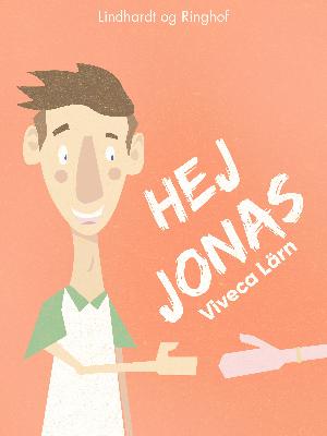Hej, Jonas