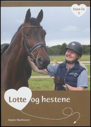 Lotte og hestene