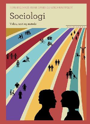 Sociologi - viden, teori og metode