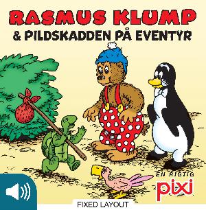 Rasmus Klump & Pildskadden på eventyr