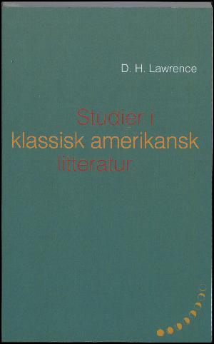 Studier i klassisk amerikansk litteratur (1923)