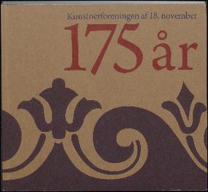 175 år - Kunstnerforeningen af 18. November