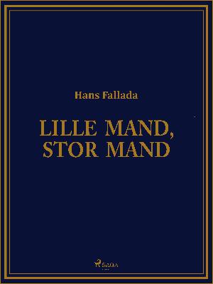 Lille mand, stor mand