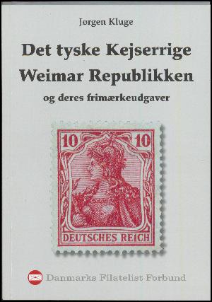 Det tyske kejserrige Weimar republikken og deres frimærkeudgaver