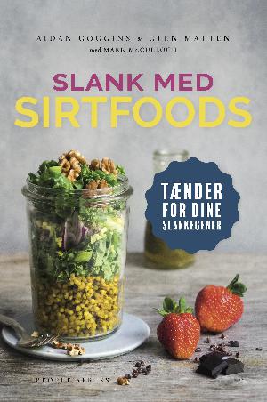 Slank med SIRT-foods