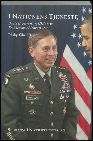 I nationens tjeneste : David H. Petraeus og USA i krig : fra Vietnam til Islamisk Stat