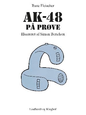 AK-48 på prøve