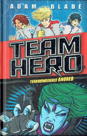 Team Hero - terravingernes angreb