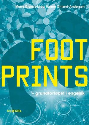 Footprints : grundforløbet i engelsk