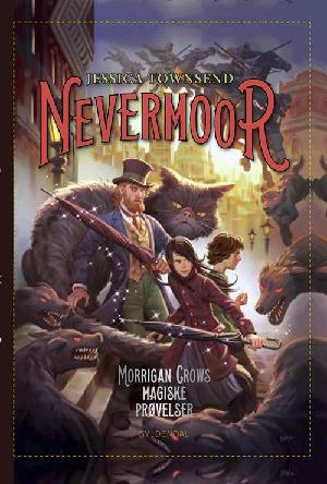 Nevermoor - Morrigan Crows magiske prøvelser