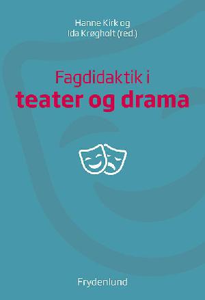 Fagdidaktik i teater og drama