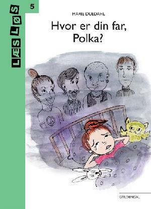 Hvor er din far, Polka?