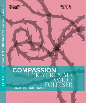 Compassion : lær at rumme svære følelser