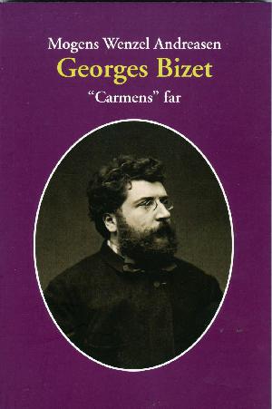 Georges Bizet - "Carmens" far