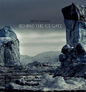 Behind the ice gate : the village, the bay and the fjord