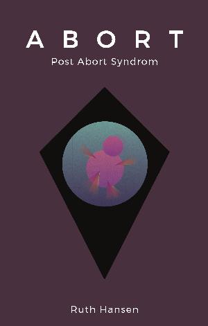 Abort : post abort syndrom