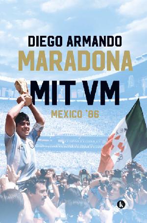 Mit VM : Mexico '86