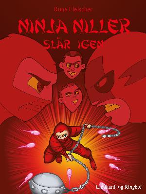 Ninja Niller slår igen