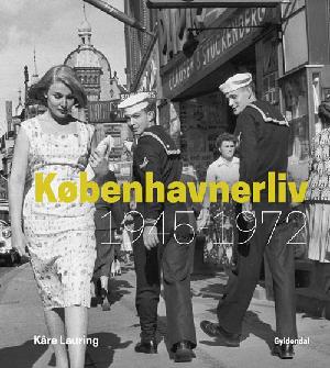 Københavnerliv 1945-1972