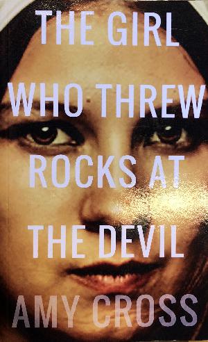 The girl who threw rocks at the devil