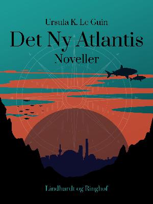 Det Ny Atlantis : fortællinger