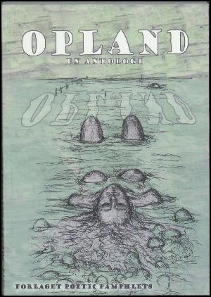 Opland : en antologi