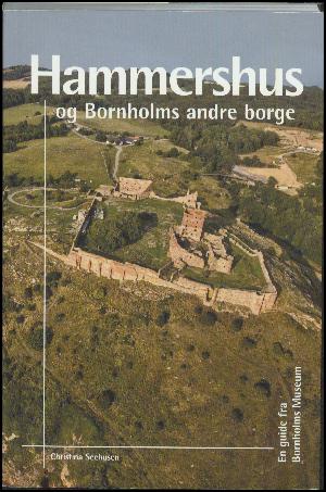 Hammershus og Bornholms andre borge