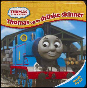 Thomas & vennerne - Thomas og de drilske skinner