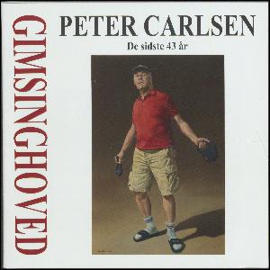 Peter Carlsen : de sidste 43 år