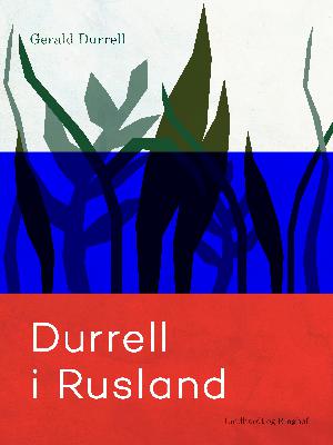 Durrell i Rusland