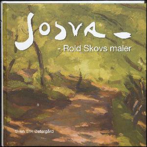 Josva - Rold Skovs maler