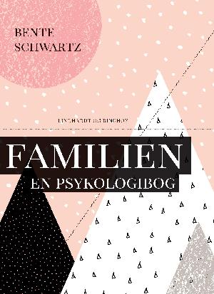 Familien - en psykologibog