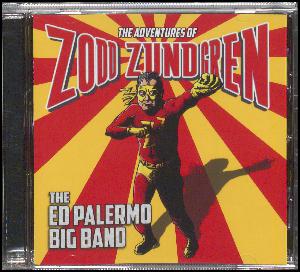 The adventures of Zodd Zundgren