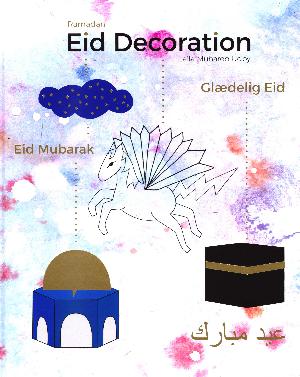 Ramadan - eid decoration : glædelig eid : eid mubarak