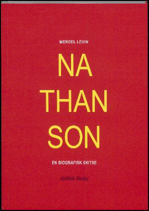 Mendel Levin Nathanson : en biografisk skitse
