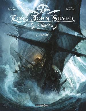 Long John Silver. Bind 2 : Neptun