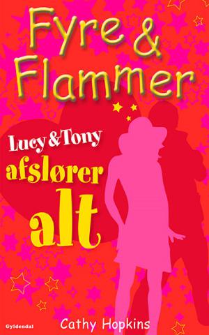 Fyre & flammer - Lucy & Tony afslører alt