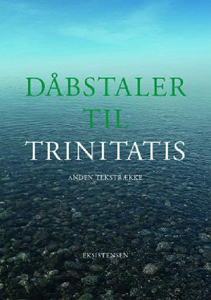 Dåbstaler til trinitatis : anden tekstrække